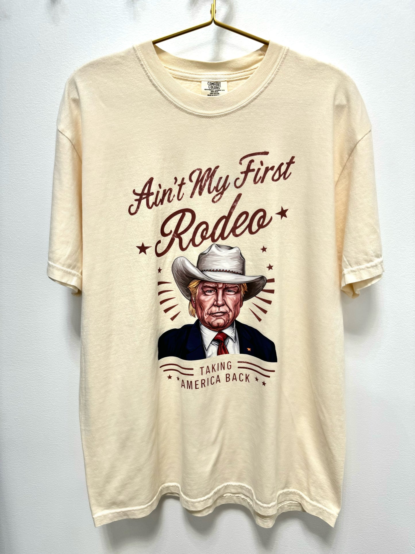 Ain't My First Rodeo T-shirt
